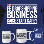 Shopify Pe Dropshipping Business Kaise Start Kare?